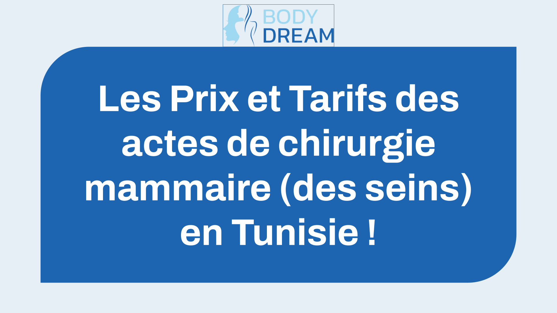 Les 5 Prix et Tarifs des actes de chirurgie mammaire (des seins) en Tunisie !